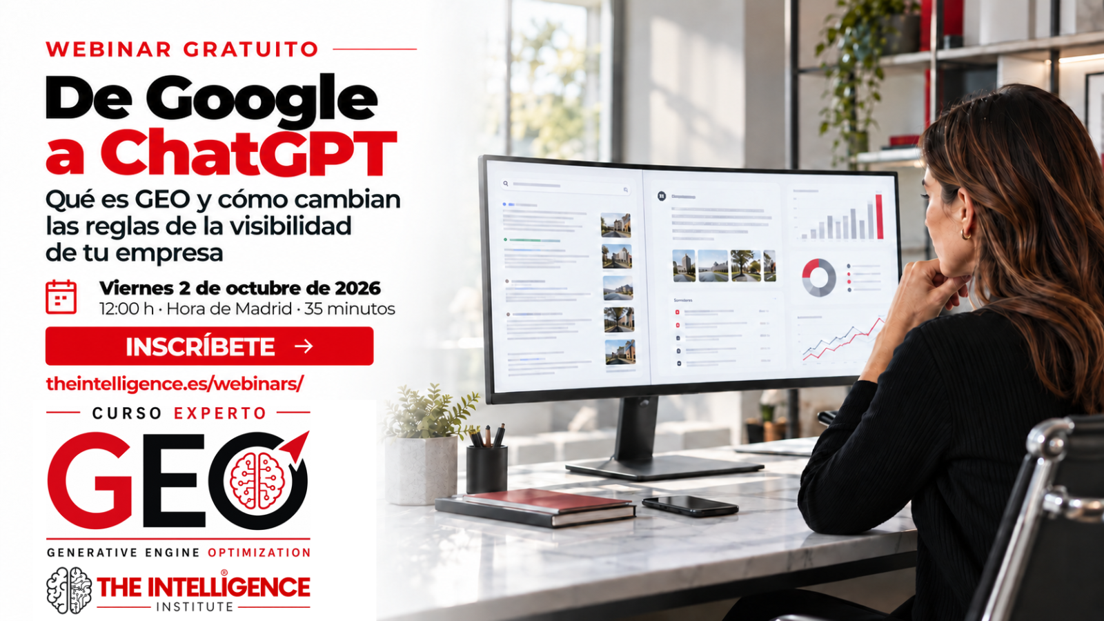 Webinar GEO De Google a ChatGPT, 2 de octubre de 2026 a las 12:00 de Madrid. Logos originales GEO y THE INTELLIGENCE INSTITUTE al mismo ancho.